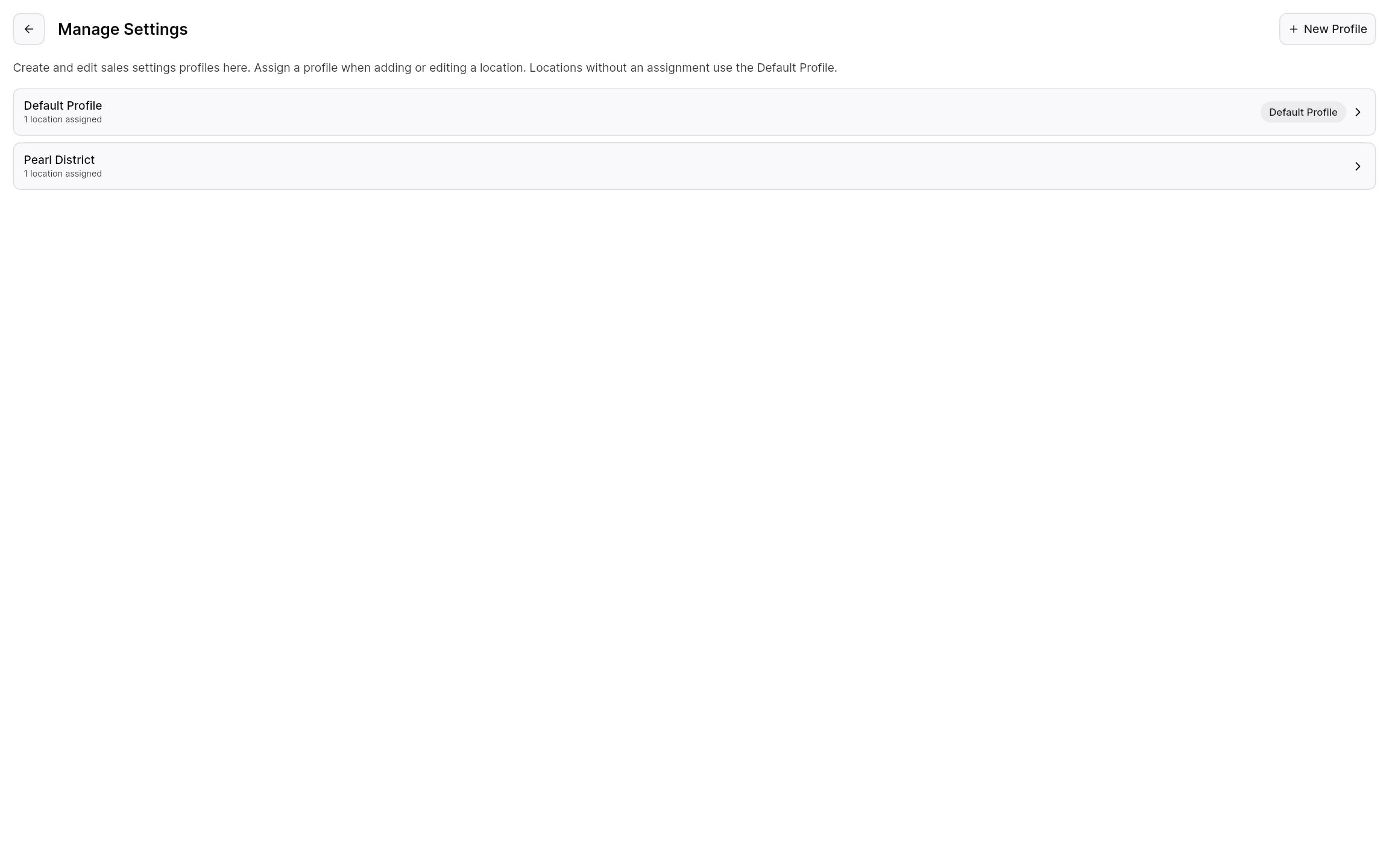 Settings profiles assigned to different locations.